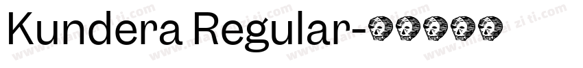 Kundera Regular字体转换